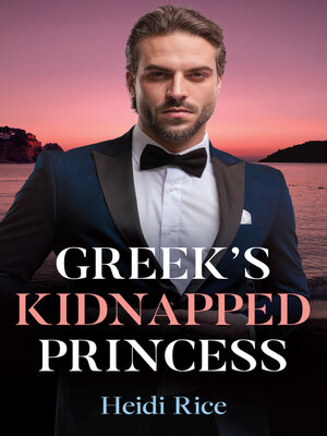 cover image of Greek's Kidnapped Princess